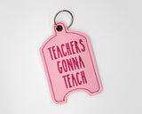 Teachers Gonna Teach Hand Sanitizer Holder, Pink